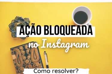 Ação bloqueada no Instagram