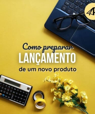 Como fazer lançamento de sucesso